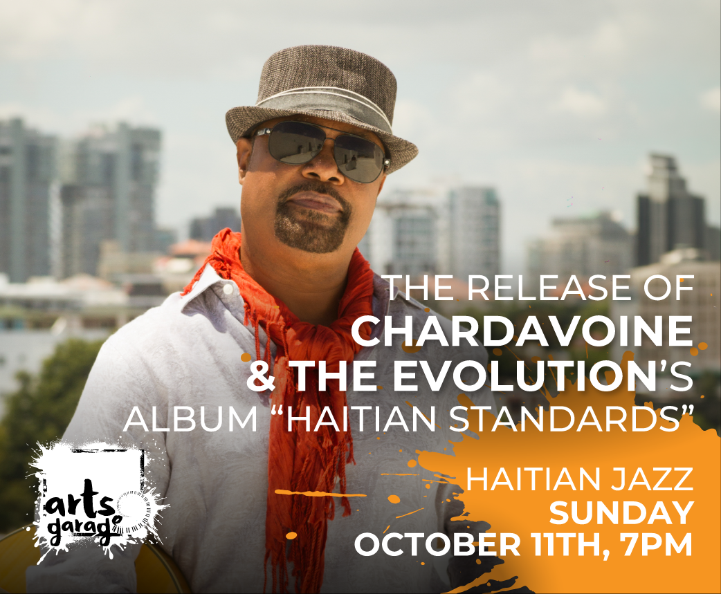 The Release of Chardavoine & The Evolution’s Album “Haitian Standards”